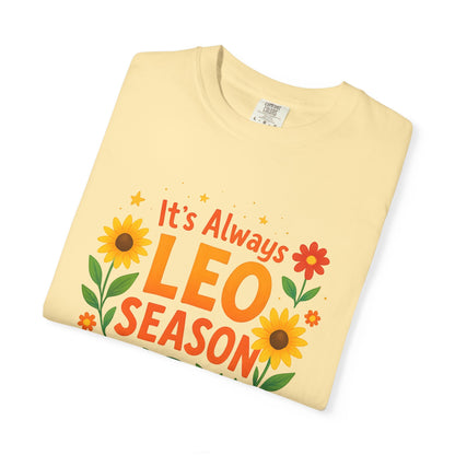 It’s Always Leo Season – Colorful Sunflower Aesthetic Tee