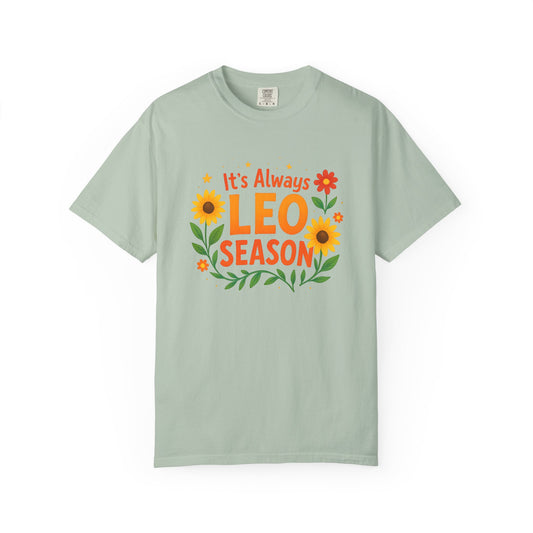 It’s Always Leo Season – Colorful Sunflower Aesthetic Tee