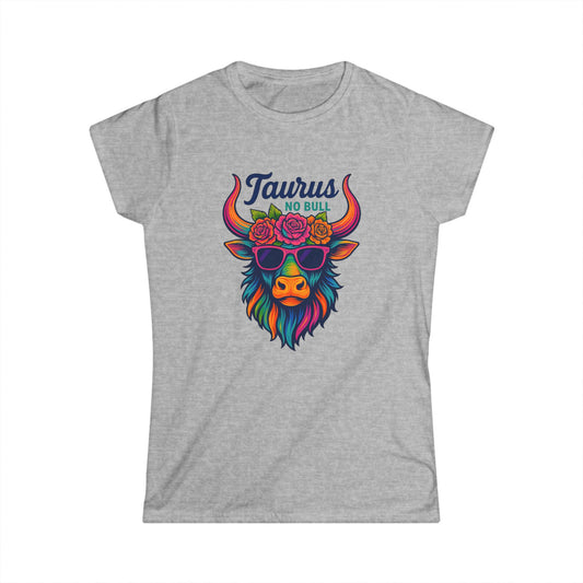 Taurus No Bull Women’s Softstyle Tee – Empowering Floral Zodiac Shirt