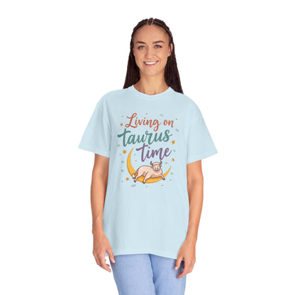 Living on Taurus Time – Colorful Tee Zodiac Shirt