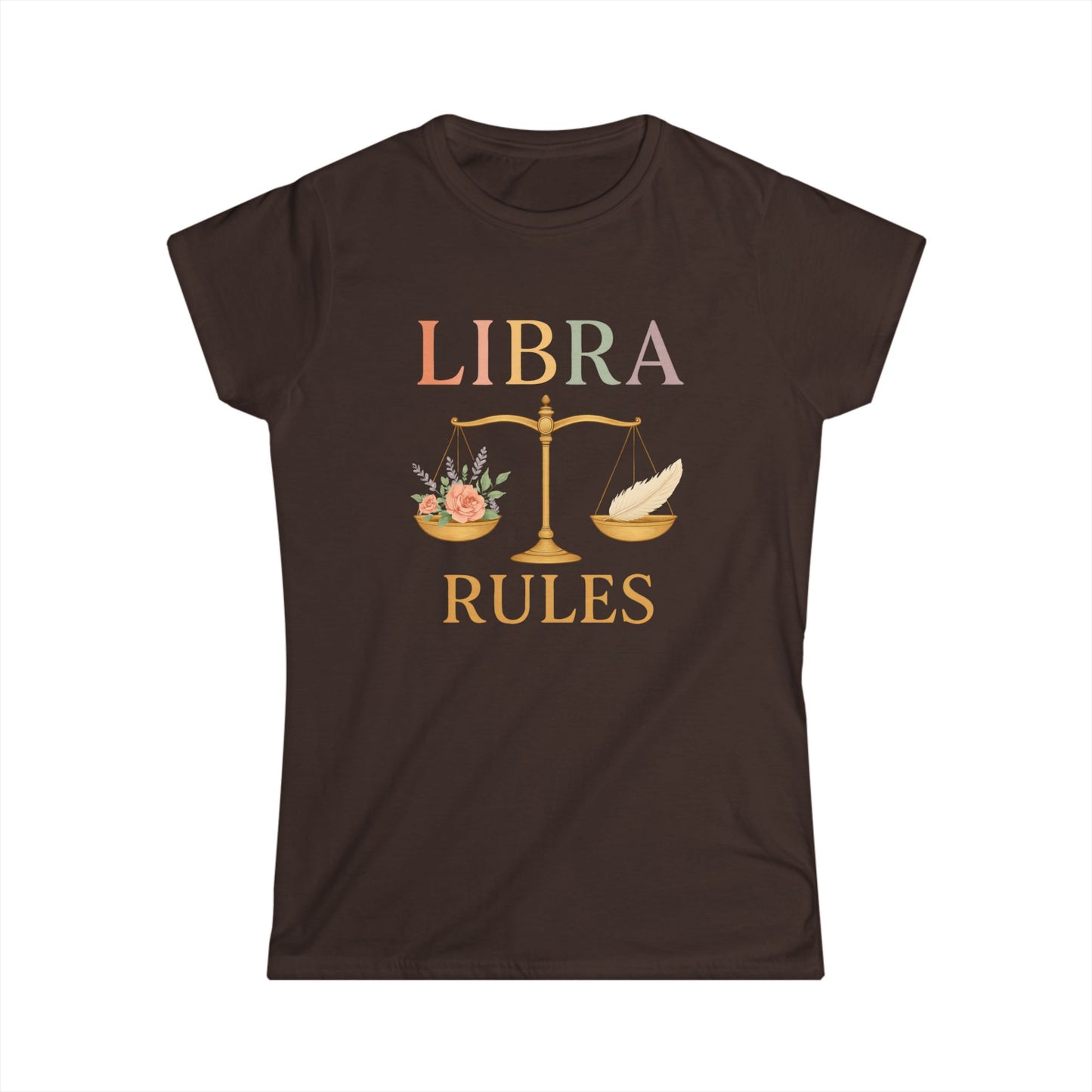 Libra Rules Women’s Softstyle Tee – Empowering Zodiac Celestial Shirt