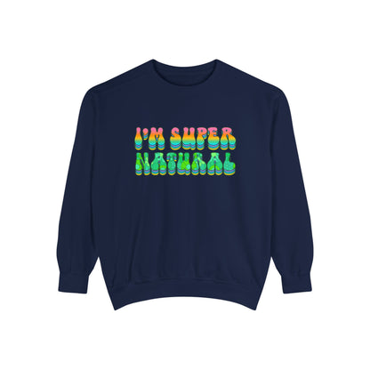 I’m Super Natural Unisex Crewneck – Empowering Retro Comfort Colors Midweight Sweatshirt