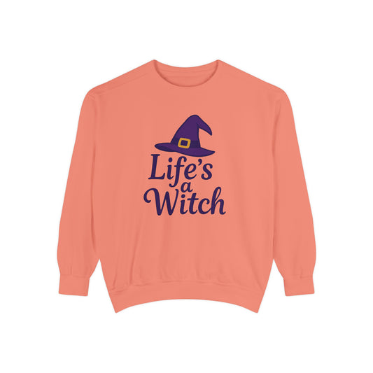 Life’s a Witch Sweatshirt – Funny Witch Hat Pullover