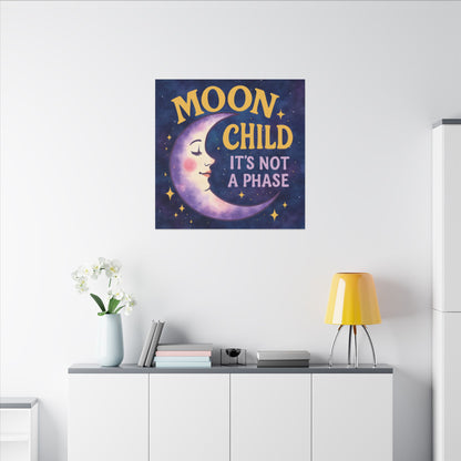 Moon Child Wall Art – “It’s Not a Phase” Celestial Canvas Print
