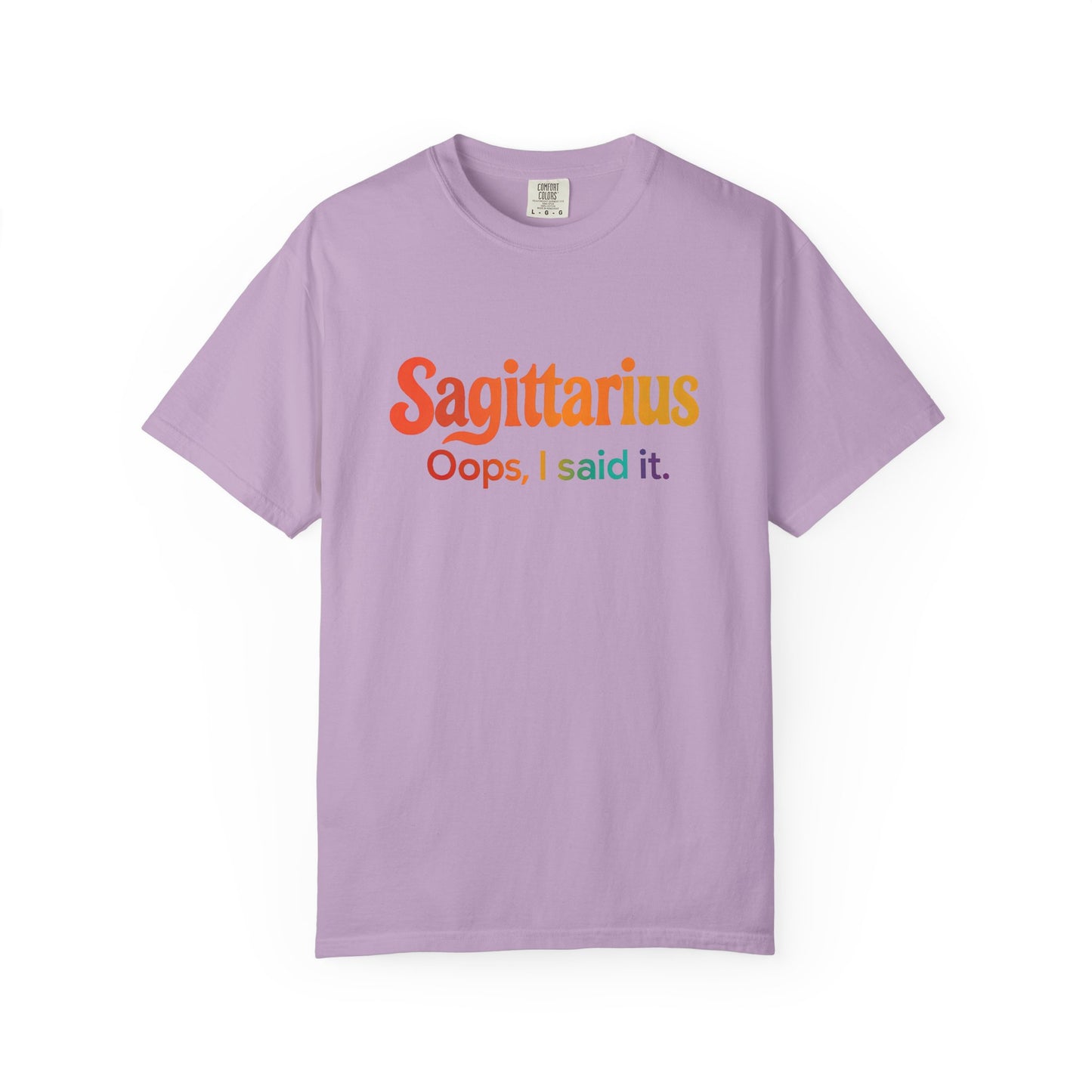 Sagittarius Oops, I Said It – Funny Fire Sign Tee