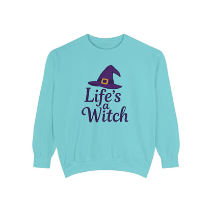 Life’s a Witch Sweatshirt – Funny Witch Hat Pullover