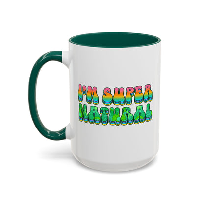 I’m Super Natural – Groovy Earth Goddess Two-Sided Mug (Yellow or Green, 11oz & 15oz)