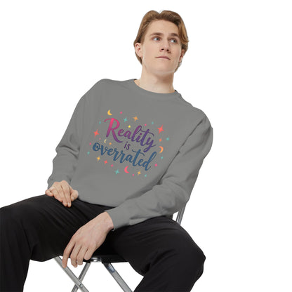 Reality Is Overrated Sweatshirt – Cosmic Star Coloful Pullover