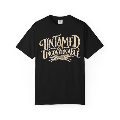 Untamed Ungovernable Vintage Western T-Shirt | Feminist Statement Tee