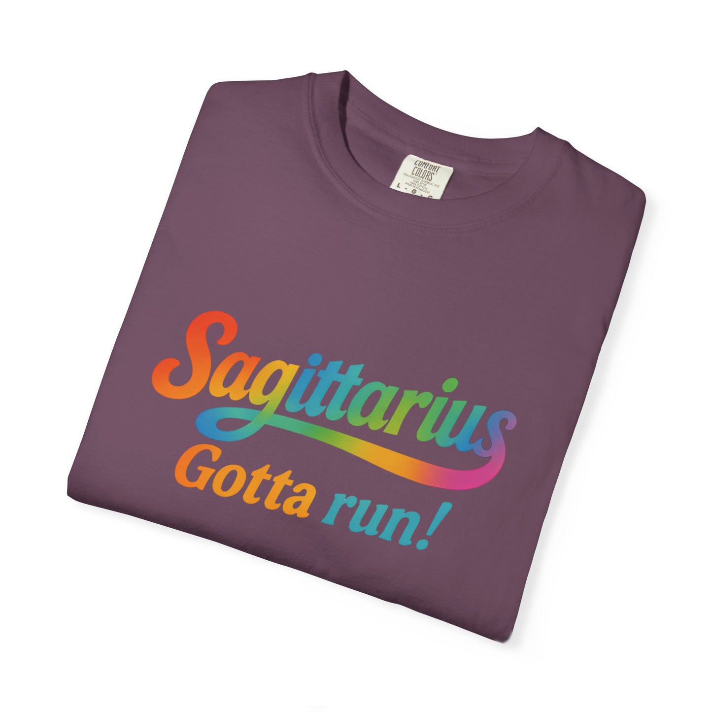 Sagittarius Gotta Run – Colorful Tee Zodiac Shirt