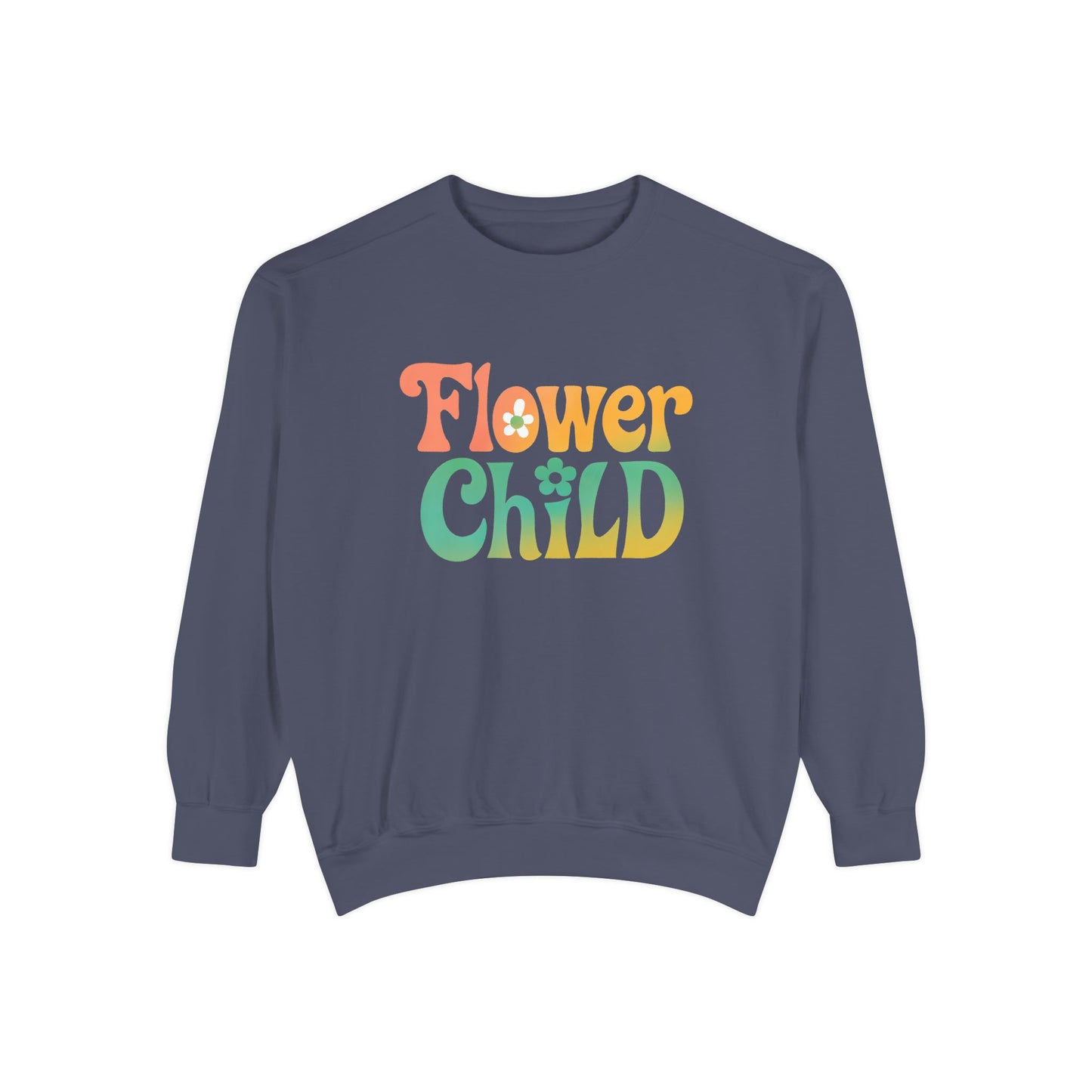 Flower Child Unisex Crewneck – Groovy Flower Power Comfort Colors Midweight Sweatshirt