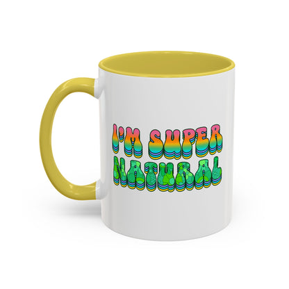 I’m Super Natural – Groovy Earth Goddess Two-Sided Mug (Yellow or Green, 11oz & 15oz)