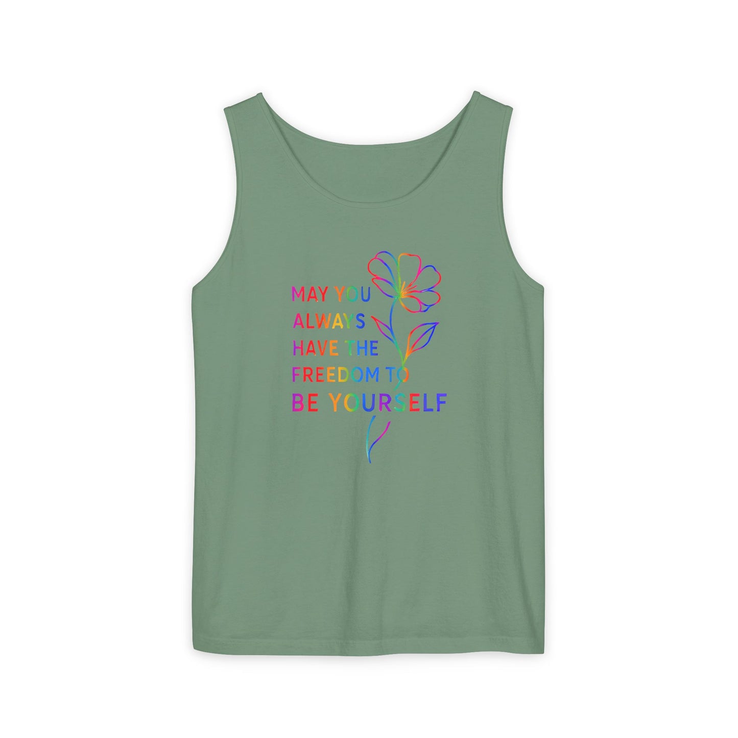 Be Yourself Affirmation Tank Top, May You Always Have the Freedom to Be Yourself Shirt, Self Love Graphic Tank, Inspirational Gift for Her, Rainbow Flower Tank