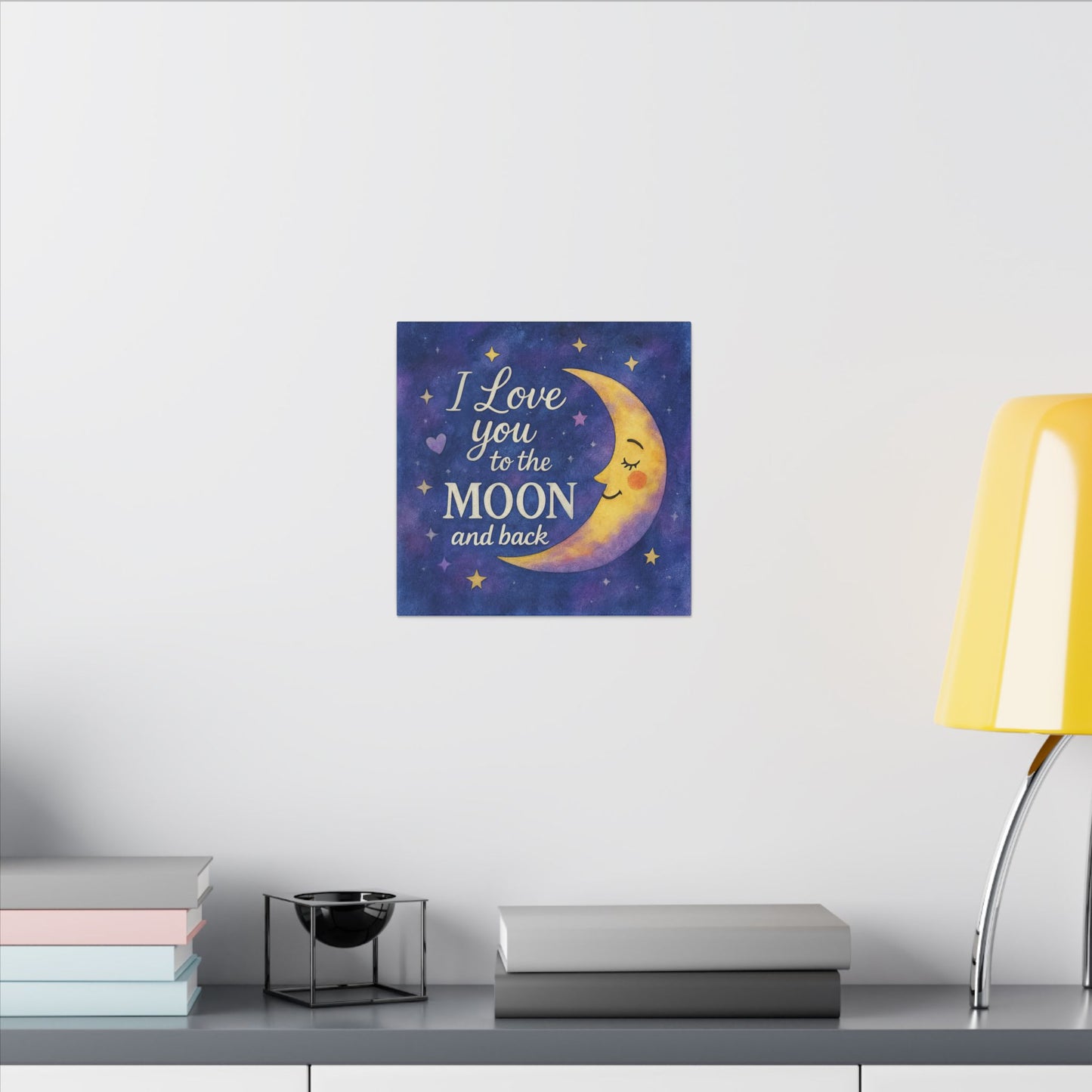 I Love You to the Moon and Back - Celestial Night Sky | Canvas Wall Art