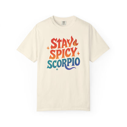 Stay Spicy Scorpio Tee – Colorful Zodiac Shirt