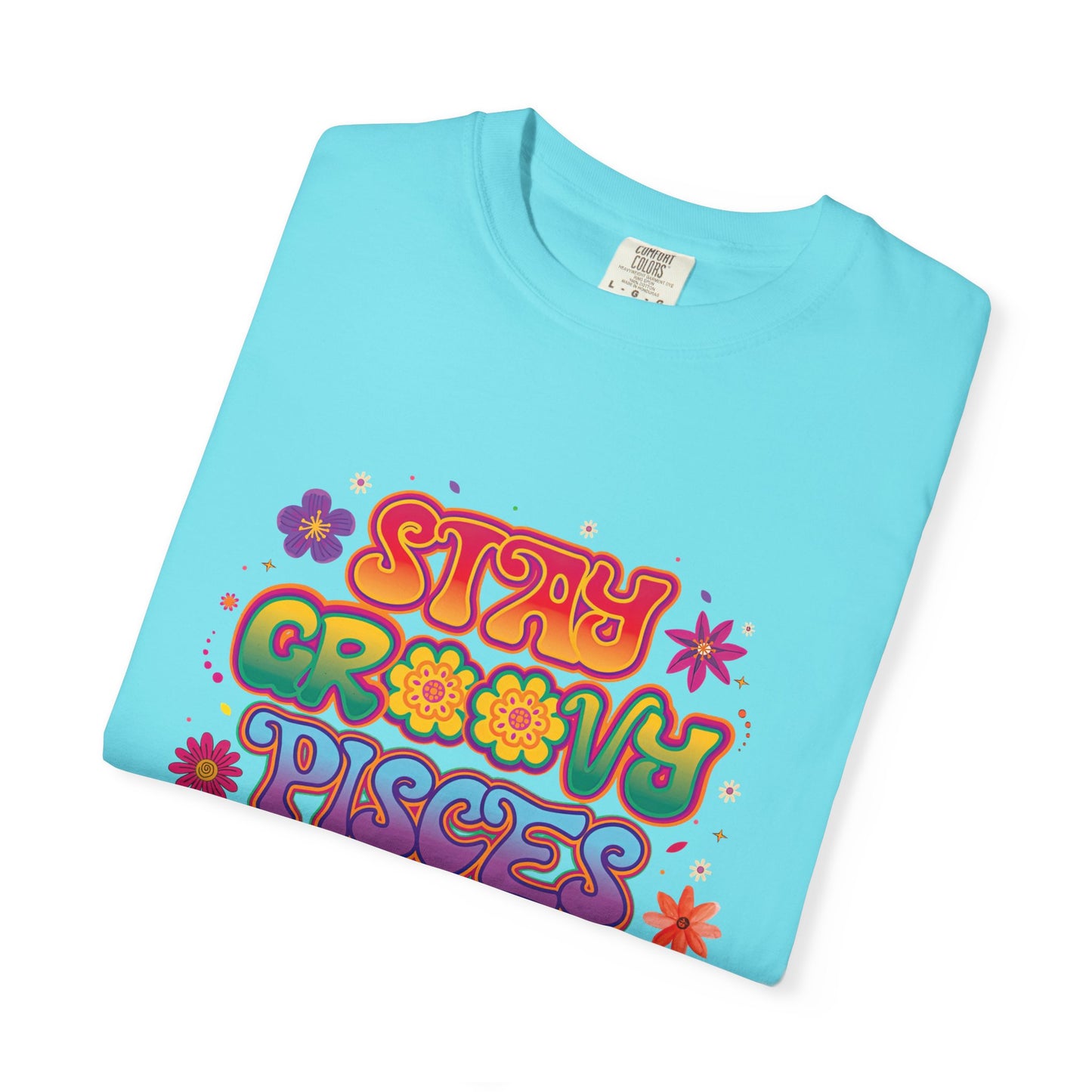 Stay Groovy Pisces - Retro Flower Power Zodiac Tee