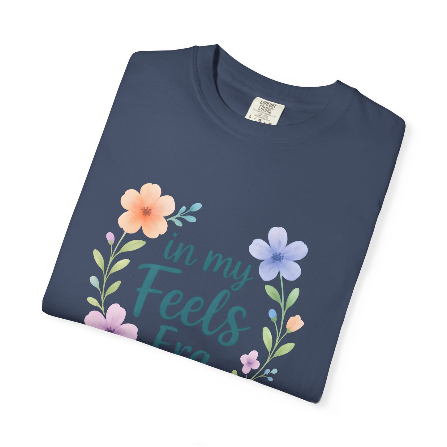 In My Feels Era – Empath Affirmation Tee
