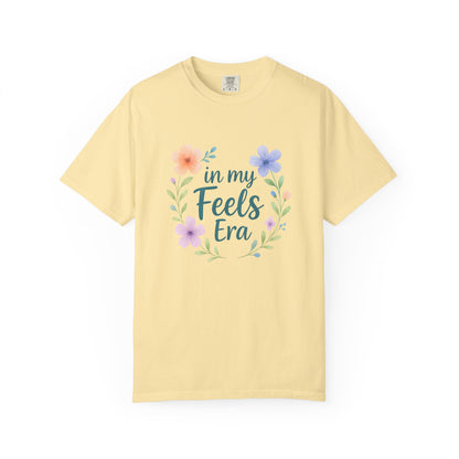 In My Feels Era – Empath Affirmation Tee