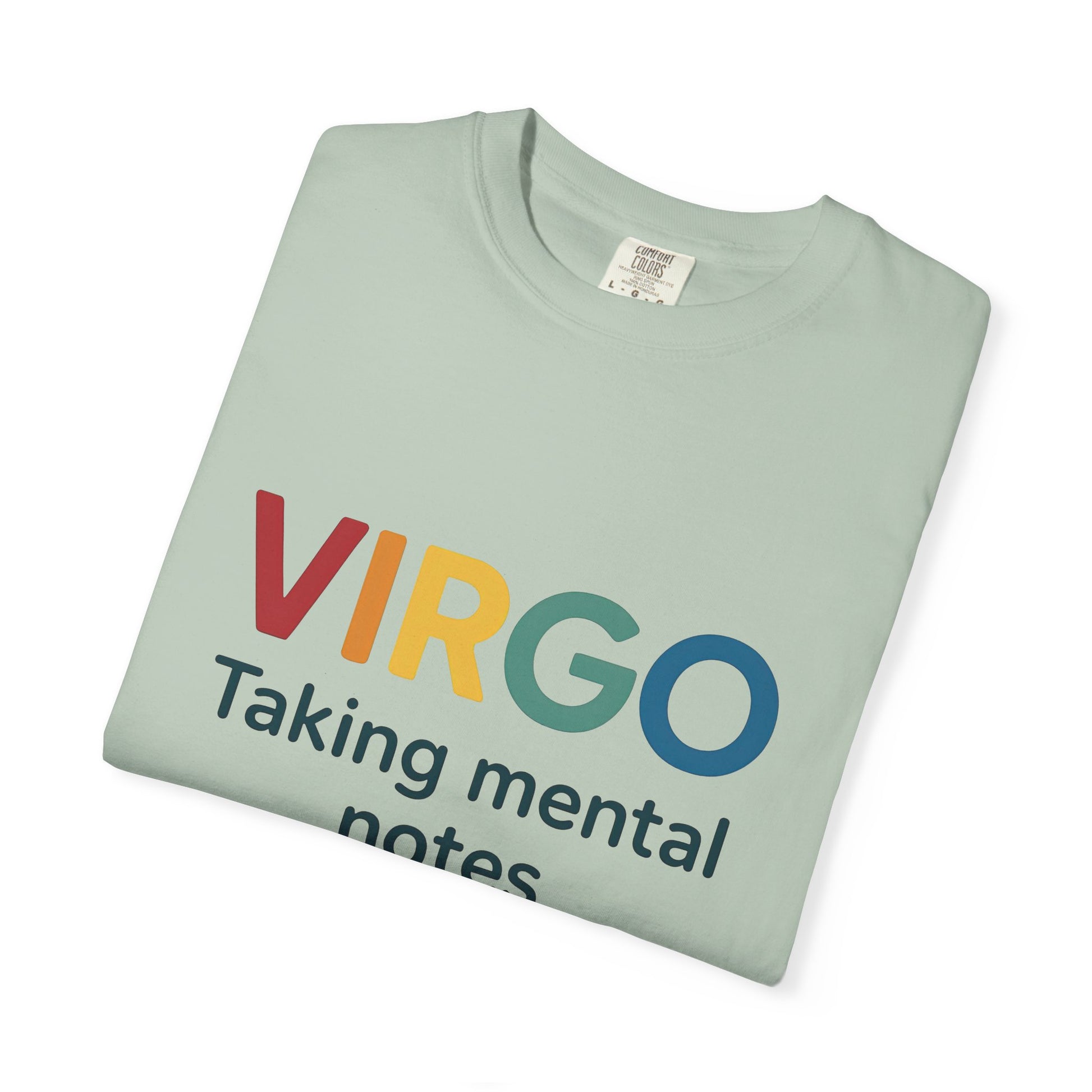VIRGO Taking Mental Notes – Rainbow Minimalist Zodiac Tee