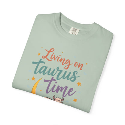 Living on Taurus Time – Colorful Tee Zodiac Shirt