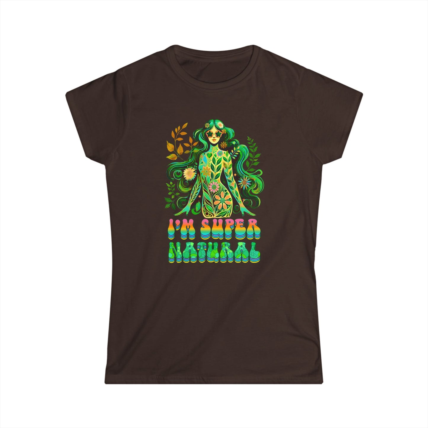 I’m Super Natural Women’s Softstyle Tee – Empowering Botanical Retro Shirt