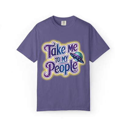 Take Me To My People Tee – Funny Retro UFO Shirt
