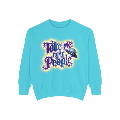 Take Me To My People Sweatshirt – Retro UFO Alien Pullover