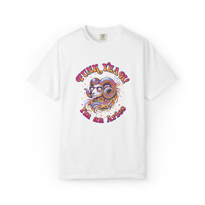 FUNK YEAH!! I’m an Aries Tee – Retro Multicolor Zodiac Shirt, Groovy Fun Style