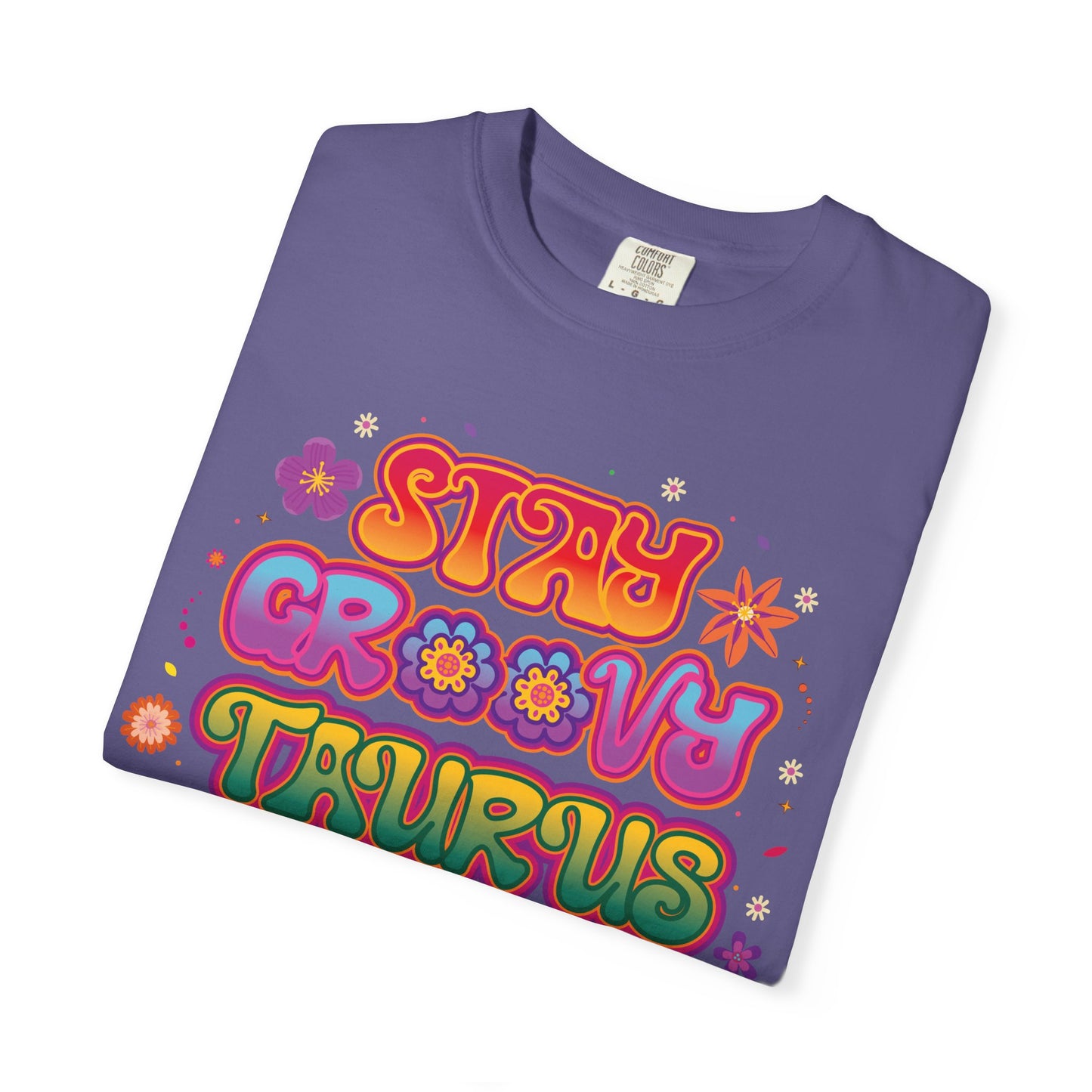 Stay Groovy Taurus  -  Vintage Retro Groovy Astrology Tee