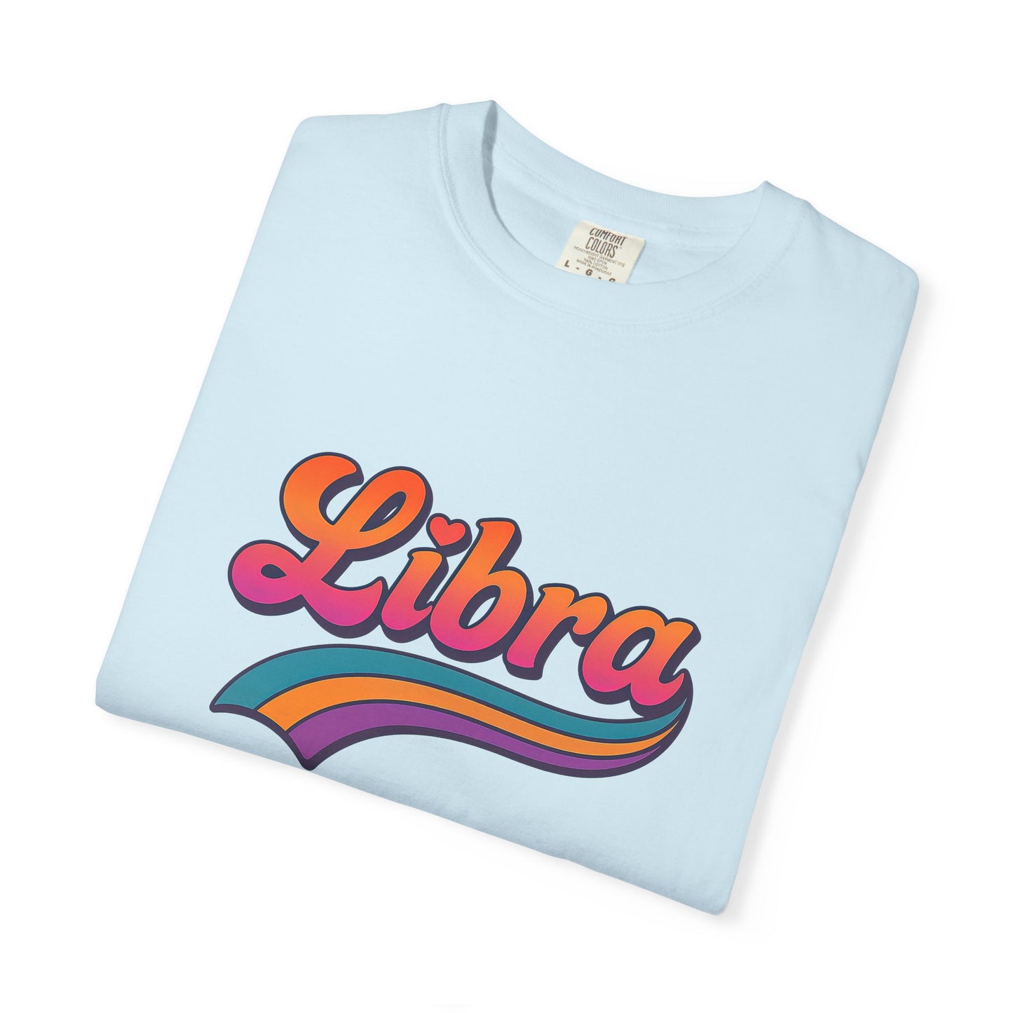 LIBRA Tee – Funny Colorful Zodiac T Shirt