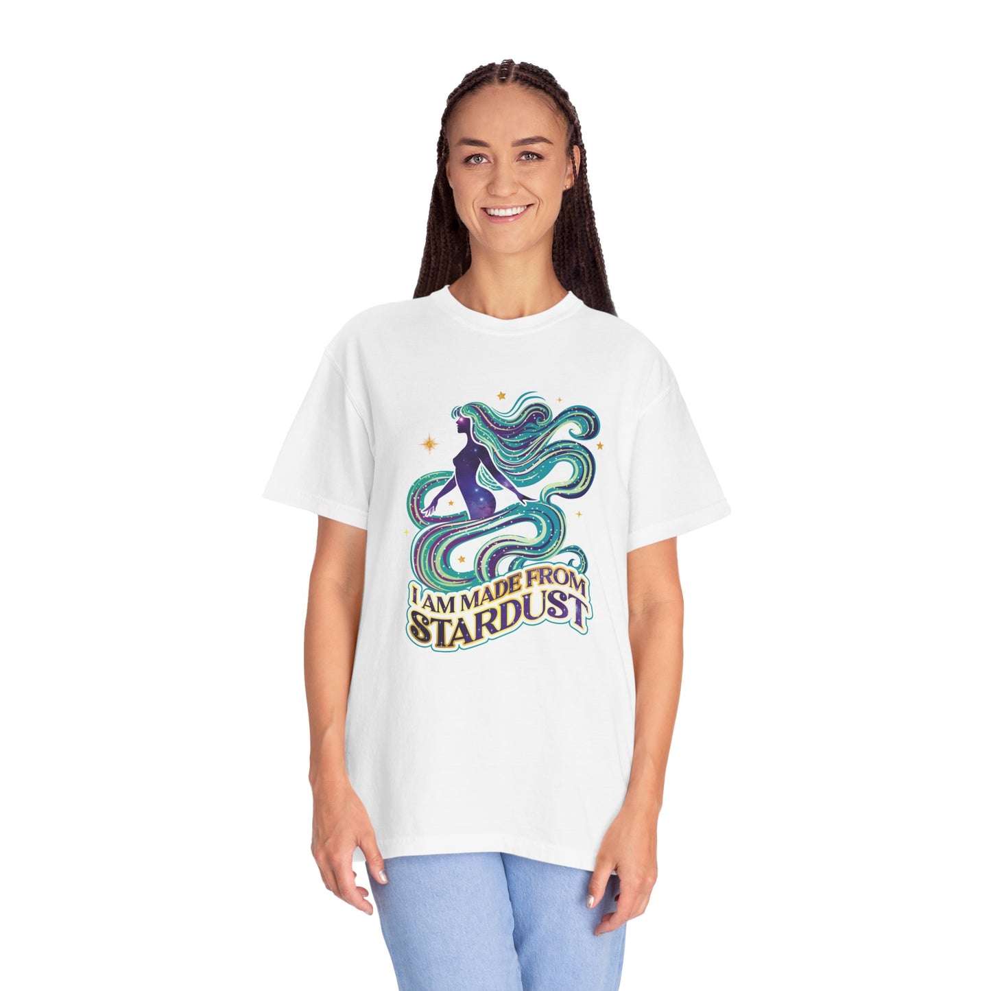I Am Made From Stardust – Ethereal Celestial Goddess Affirmation Tee