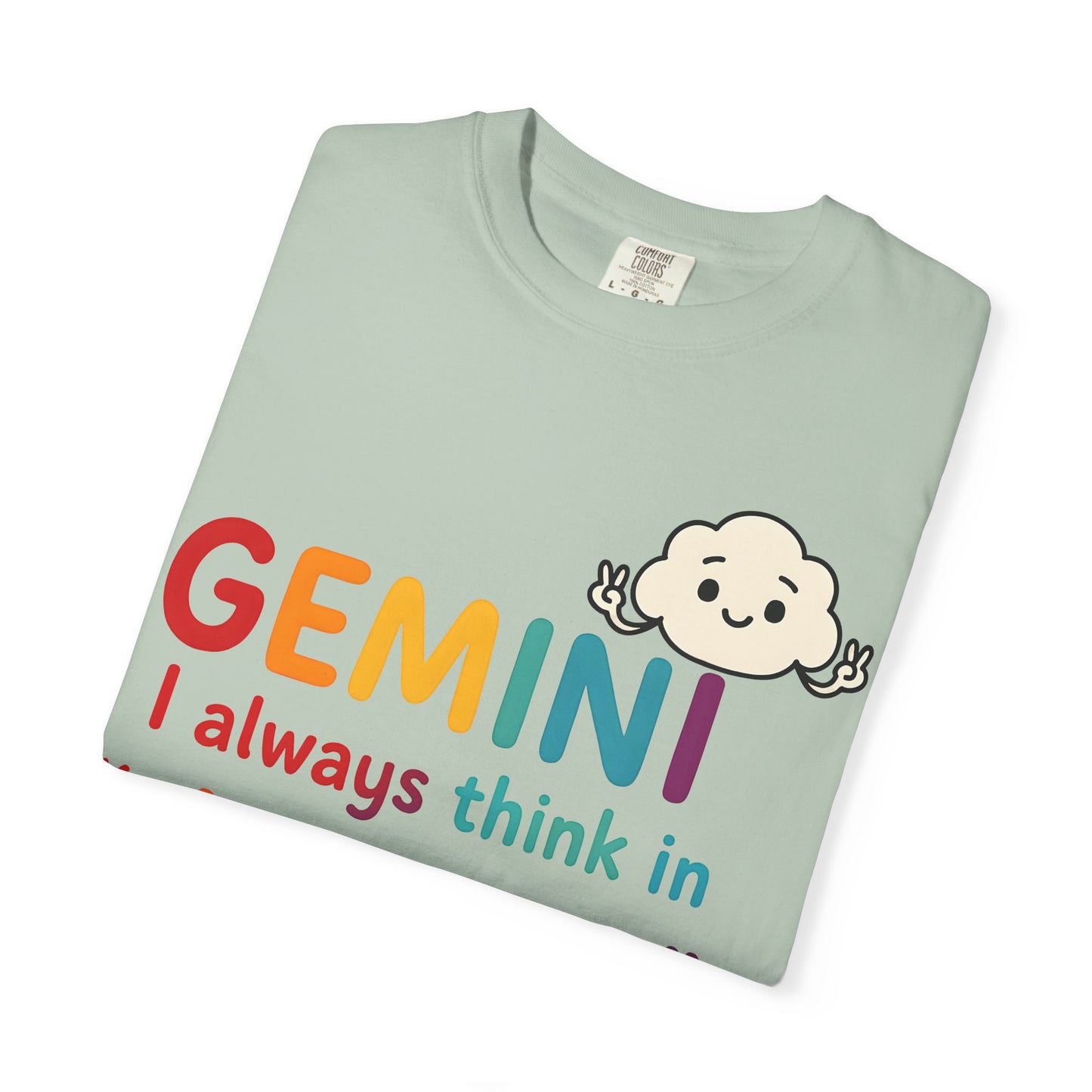 Gemini I Always Think in Air Quotes Tee – Colorful Zodiac Humor Shirt