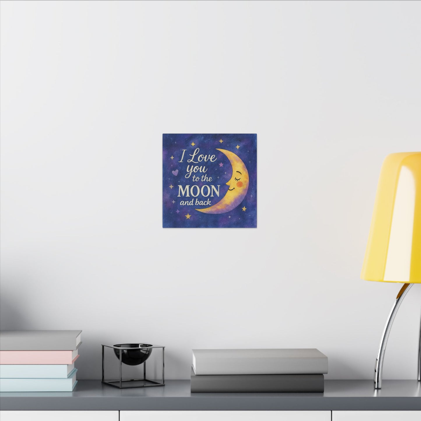 I Love You to the Moon and Back - Celestial Night Sky | Canvas Wall Art