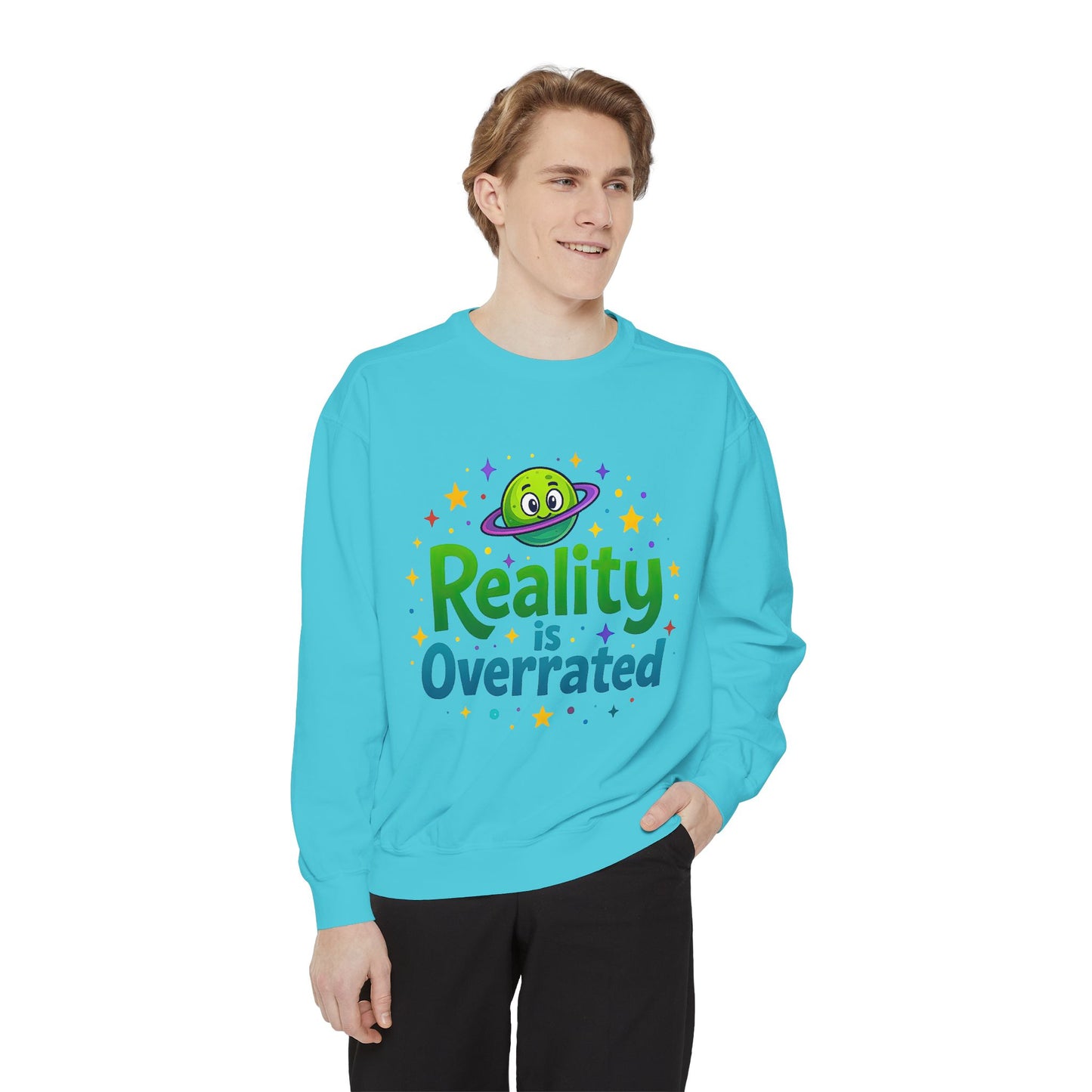 Reality Is Overrated Sweatshirt – Cosmic Alien Pullover