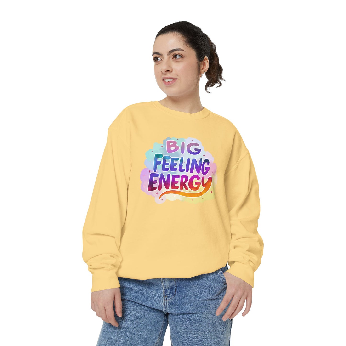 Big Feeling Energy Unisex Crewneck – Self-Love Empowering Comfort Colors Midweight Sweatshirt