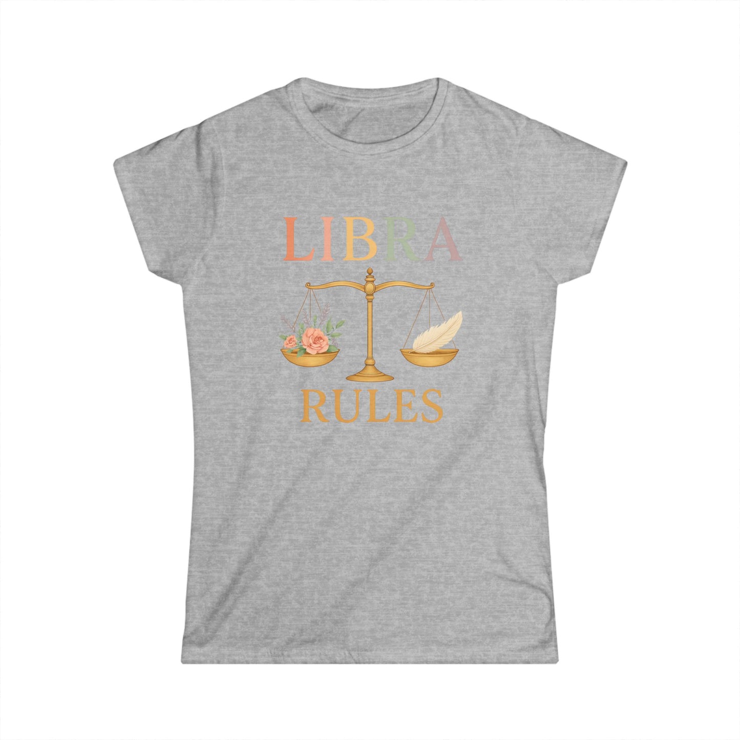 Libra Rules Women’s Softstyle Tee – Empowering Zodiac Celestial Shirt