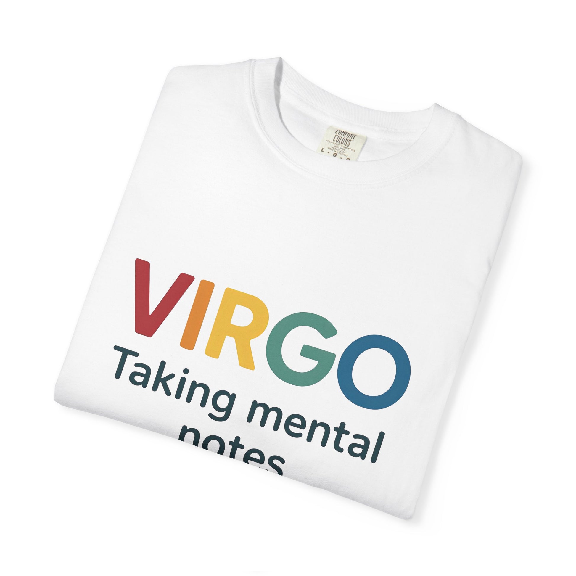 VIRGO Taking Mental Notes – Rainbow Minimalist Zodiac Tee