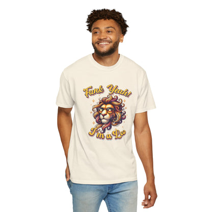 Funk Yeah I’m a Leo- Retro Groovy Lion T-Shirt