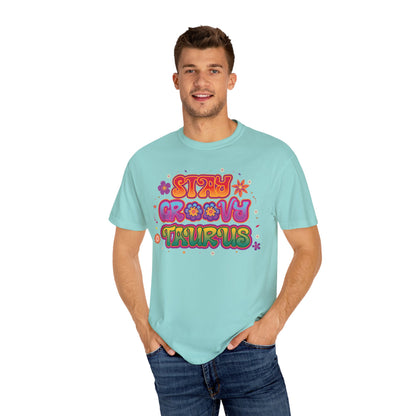 Stay Groovy Taurus  -  Vintage Retro Groovy Astrology Tee