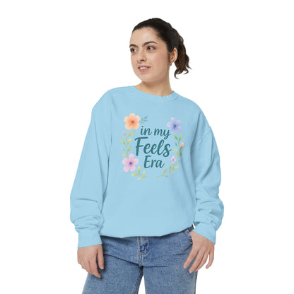 In My Feels Era Unisex Crewneck – Self-Love Empowering Comfort Colors Midweight Sweatshirt